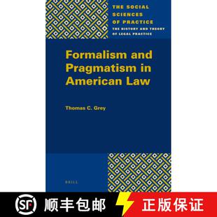 预订 Formalism and Pragmatism in American Law [9789004272880]