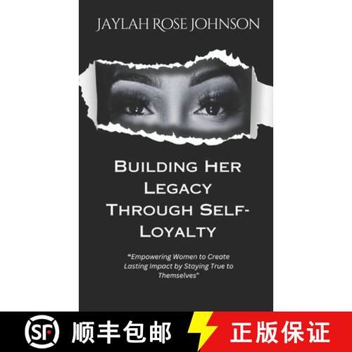 【3-4周达】Building Her Legacy Through Self-Loyalty [9798897052714]