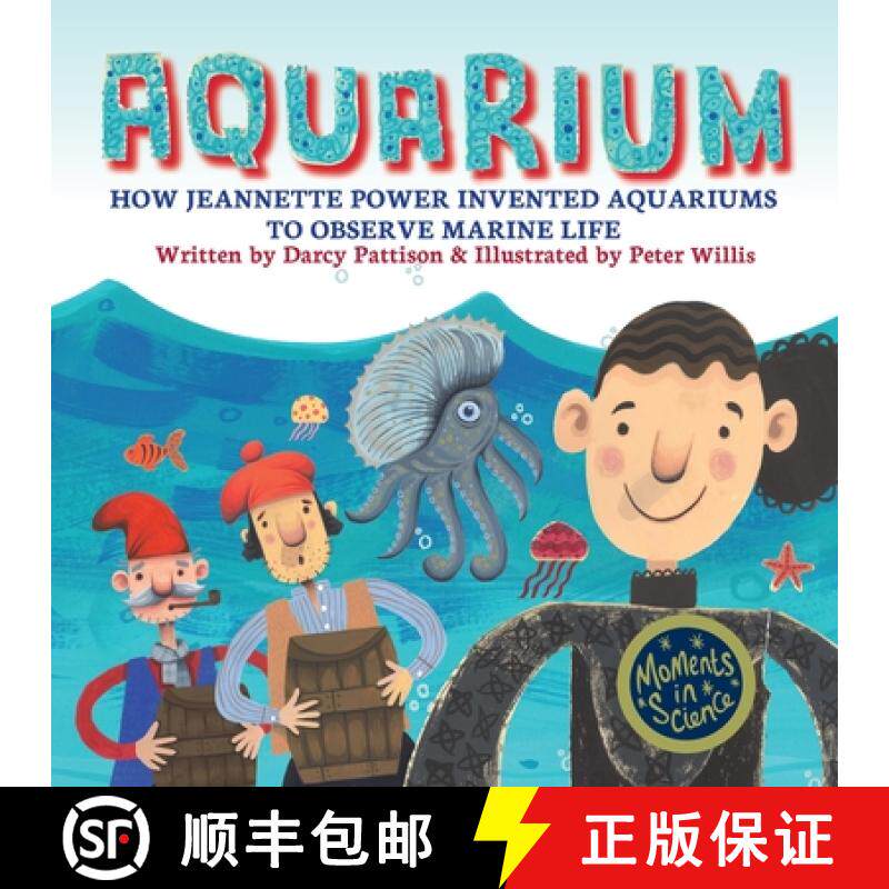 预订 Aquarium: How Jeannette Power Invented Aquariums to Observe Marine Life [9781629442334]