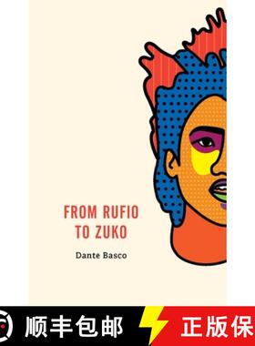 【3-4周达】From Rufio to Zuko: Fire Nation Edition [9781945649363]