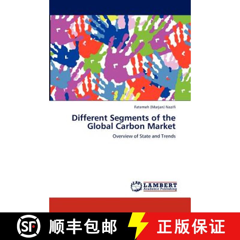 预订 Different Segments of the Global Carbon Market [9783847326946]
