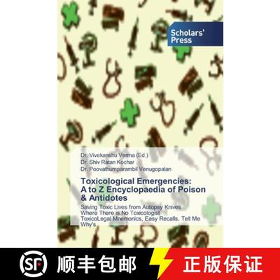 预订 Toxicological Emergencies: A to Z Encyclopaedia of Poison & Antidotes [9783639760293]