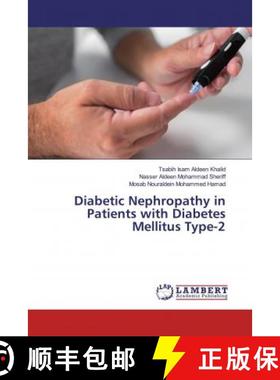 预订 Diabetic Nephropathy in Patients with Diabetes Mellitus Type-2 [9786200565099]