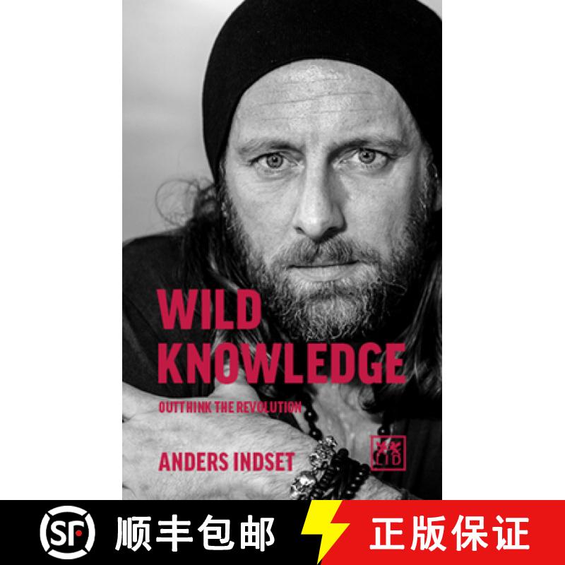 【3-4周达】Wild Knowledge: Outthink the Revolution [9781912555321]