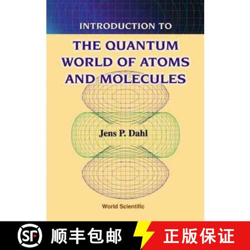 【3-4周达】Introduction To The Quantum World Of Atoms And Molecules [9789814277594]