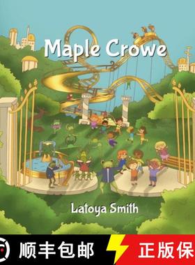【3-4周达】Maple Crowe [9798990698406]