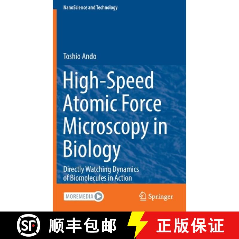 【2-3周达】High-Speed Atomic Force Microscopy in Biology : Directly Watching Dynamics of Biomolecules... [9783662647837]