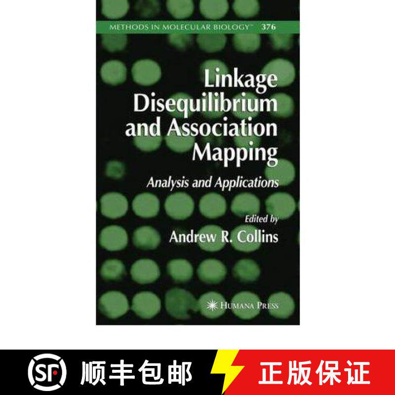 【3-4周达】Linkage Disequilibrium and Association Mapping: Analysis and Applications [9781617377099]