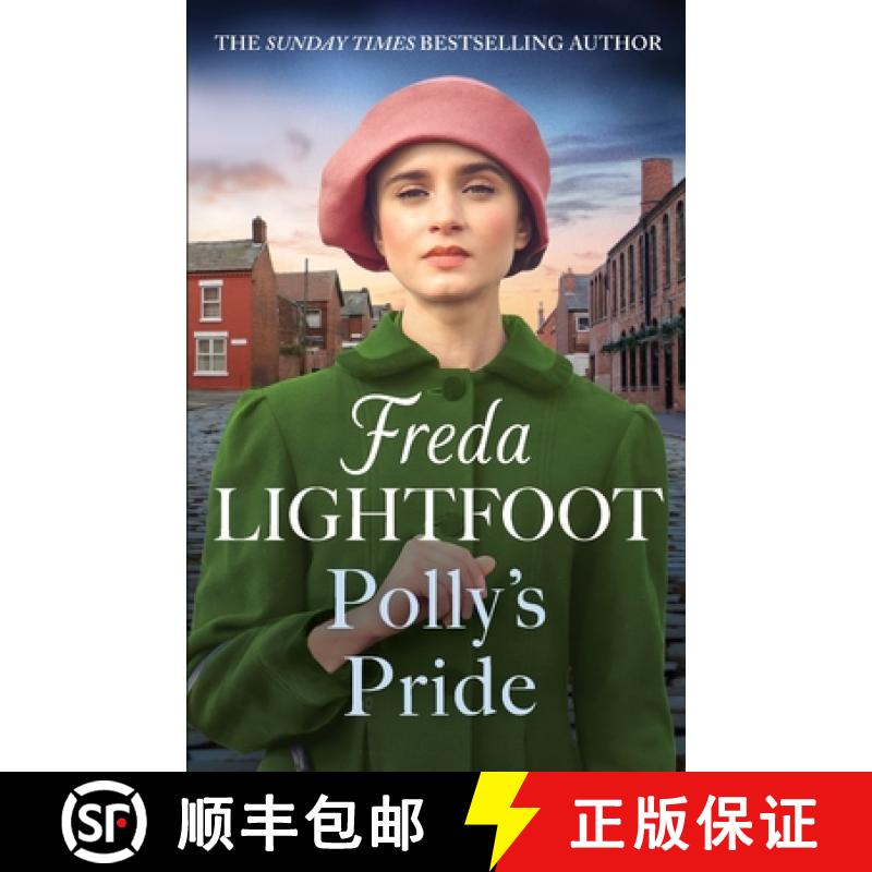 【2-3周达】Polly's Pride: A gritty wartime saga of triumph over adversity [9781804365526]