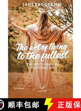 【3-4周达】The art of living to the fullest: The path to reach an Undisturbed Soul [9786599062346]