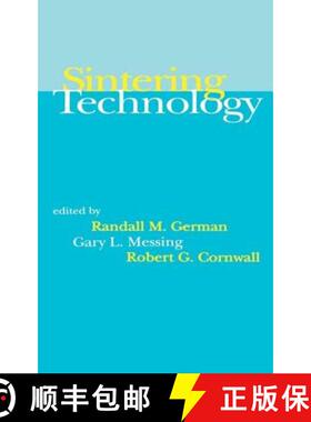 【3-4周达】精装 Sintering Technology [9780824797751]