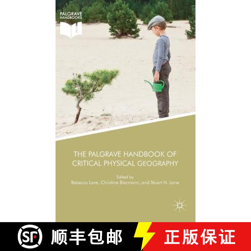【3-4周达】The Palgrave Handbook of Critical Physical Geography [9783319714608]