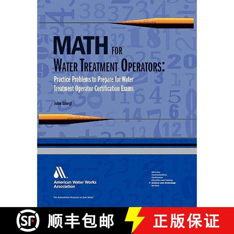 预订 Math for Water Treatment Operators: Practice Problems to Prepare for Water Treatment Operator Ce... [9781583214541]