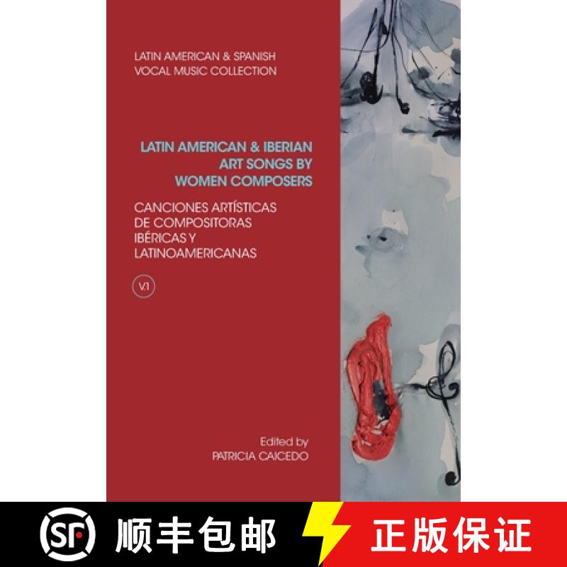 【3-4周达】Anthology of Latin American and Iberian Art Songs by Women Composers [9781733903554]
