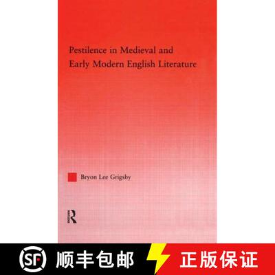 【3-4周达】Pestilence in Medieval and Early Modern English Literature [9780415762663]