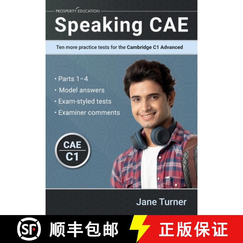 【2-3周达】Speaking CAE: Ten more practice tests for the Cambridge C1 Advanced: Ten more practice tes... [9781915654106]