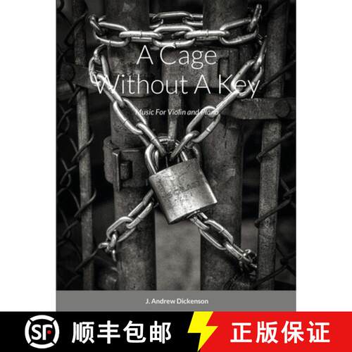 【3-4周达】A Cage Without A Key: Music For Violin and Piano [9781716376269]