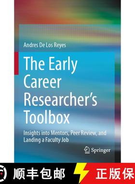 【3-4周达】The Early Career Researcher's Toolbox: Insights into Mentors, Peer Review, and Landing a F... [9783031542862]