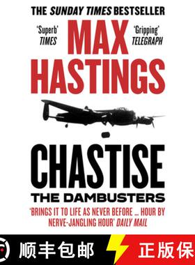 【3-4周达】CHASTISE PB : The Dambusters [9780008280567]
