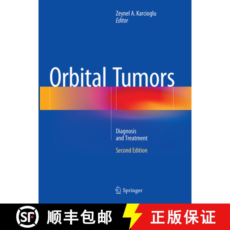 【3-4周达】Orbital Tumors: Diagnosis and Treatment [9781493950294]