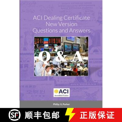 【3-4周达】ACI Dealing Certificate New Version Questions and Answers [9781716283680]