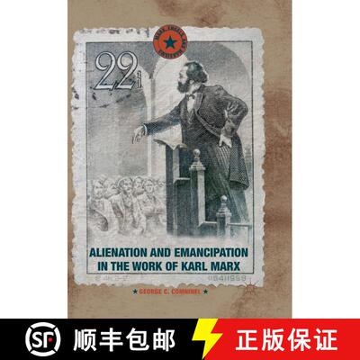 【3-4周达】Alienation and Emancipation in the Work of Karl Marx [9781349959129]
