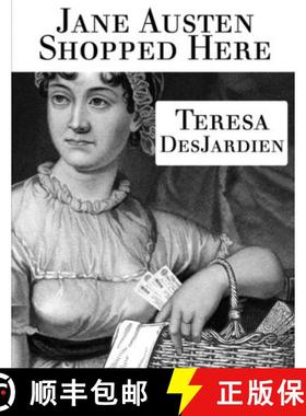 【3-4周达】Jane Austen Shopped Here [9781945458217]
