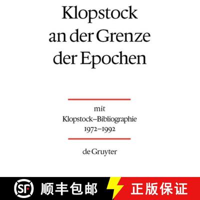 预订 Klopstock an der Grenze der Epochen [9783110143164]