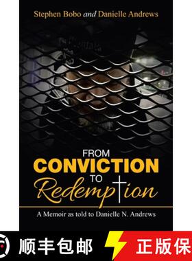 【3-4周达】From Conviction to Redemption: A Memoir as Told to Danielle  N. Andrews [9781982261146]