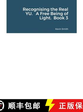 【3-4周达】Recognising the Real YU.   A Free Being of Light.  Book 3 [9781716218101]
