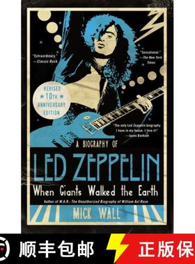 【3-4周达】When Giants Walked the Earth 10th Anniversary Edition: A Biography of Led Zeppelin [9781250215604]