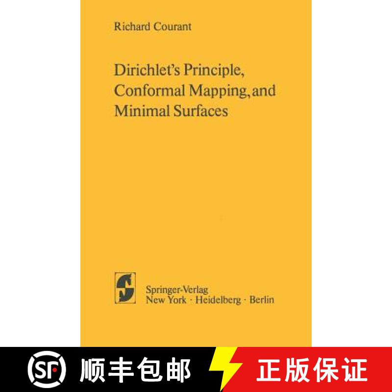 【3-4周达】Dirichlet's Principle, Conformal Mapping, and Minimal Surfaces [9781461299196]