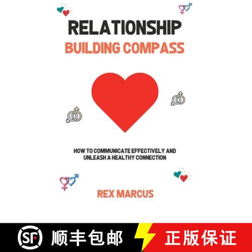 【3-4周达】RELATIONSHIP BUILDING COMPASS: How to Communicate Effectively and Unleash a  Healthy Conne... [9798330322282]