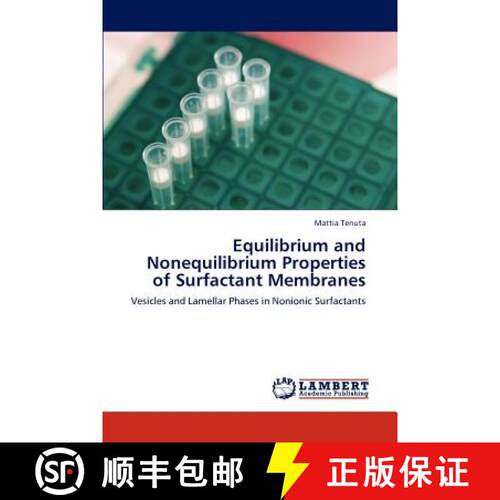 预订 Equilibrium and Nonequilibrium Properties of Surfactant Membranes [9783846502273]