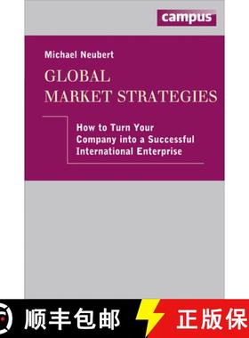【3-4周达】Global Market Strategies: How to Turn Your Company Into a Successful International Enterpr... [9783593399454]