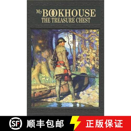 【3-4周达】My Bookhouse: The Treasure Chest [9781434105127]