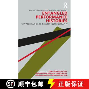Theater 9781032405131 Entangled New Approaches Histories 4周达 Performance Historiography
