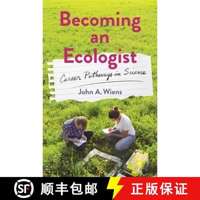 【3-4周达】Becoming an Ecologist: Career Pathways in Science [9780231218047]