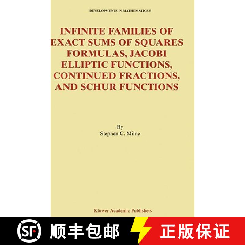 【3-4周达】Infinite Families of Exact Sums of Squares Formulas, Jacobi Elliptic Functions, Continued ... [9781402004919]