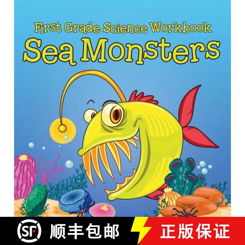 【3-4周达】First Grade Science Workbook: Sea Monsters [9781682601716]