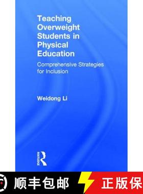【3-4周达】Teaching Overweight Students in Physical Education: Comprehensive Strategies for Inclusion [9781138841345]