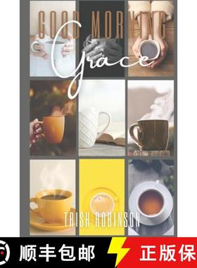 【3-4周达】Good Morning Grace : A 31 Day Devotional [9798988159261]