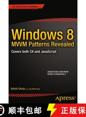 【3-4周达】Windows 8 MVVM Patterns Revealed : covers both C# and JavaScript (1st ed.) [9781430249085]