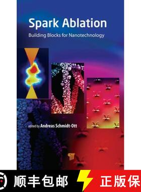 【3-4周达】Spark Ablation: Building Blocks for Nanotechnology [9789814800822]