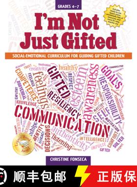【3-4周达】I'm Not Just Gifted: Social-Emotional Curriculum for Guiding Gifted Children (Grades 4-7) [9781618214256]