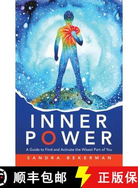 预订 Inner Power: A Guide to Find and Activate the Wisest Part of You [9798765241219]