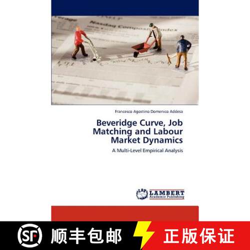 预订 Beveridge Curve, Job Matching and Labour Market Dynamics [9783845476841]