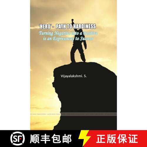 【3-4周达】'HERO'- PATH TO HARDINESS  Turning negative into a positive is an expressway to success [9781387278954]