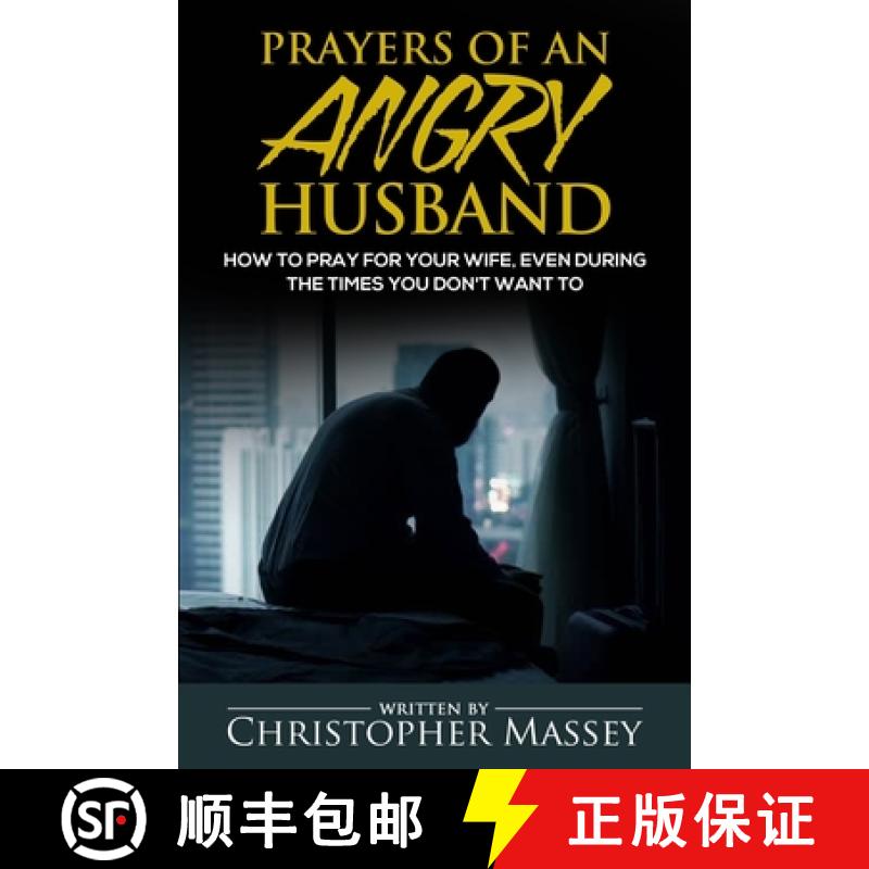 【3-4周达】Prayers of An Angry Husband [9780692061640]