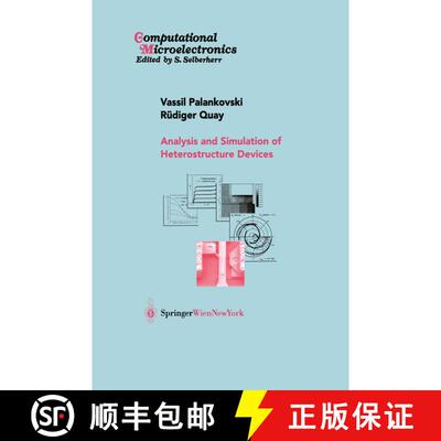 【3-4周达】精装 Analysis and Simulation of Heterostructure Devices [9783211405376]